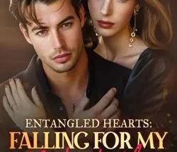 Entangled Hearts: Falling For My Ugly Wife