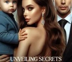 Unveiling Secrets: The Nanny And The CEO's Son