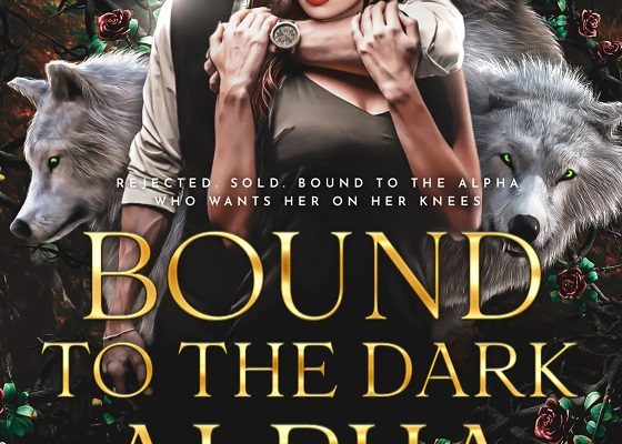 Bound To The Dark Alpha