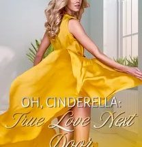 Oh Cinderella: True love next door