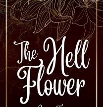 The Hell Flower