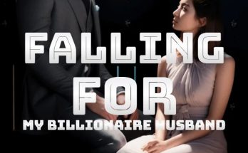 Falling For My Billionaire Husband