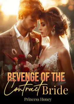 Revenge of the Contract Bride