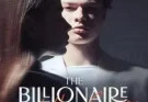 The Billionaire and His Ex-con Woman By Morning dew | Novel Synopsis